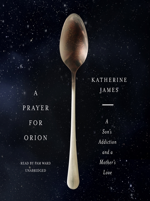 Title details for A Prayer for Orion by Katherine James - Available
